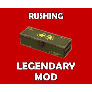 Rushing Legendary Mod
