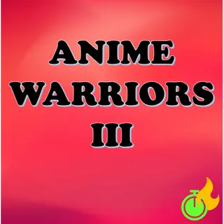 ANIME WARRIORS III - Shiny Hunter