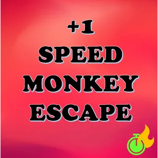 +1 SPEED MONKEY ESCAPE - CELESTIAL TREADMILL