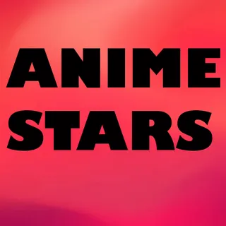 Anime Stars - Fast Open