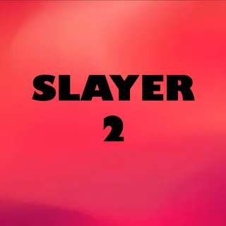 Slayer 2 - 2000 Spins