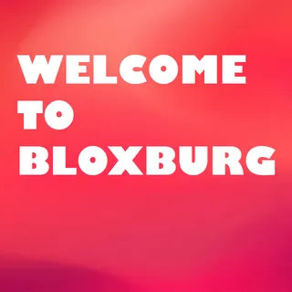 Welcome to Bloxburg - B$ 5.000 BLOCKBUX