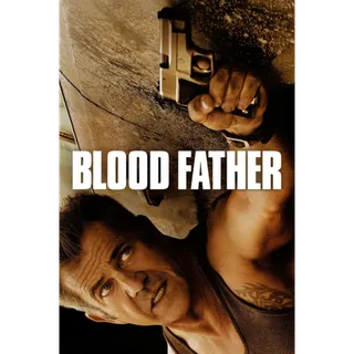 Blood Father Vudu/FAH HD USA Digital Movie Code (Does NOT Port to Movies Anywhere)