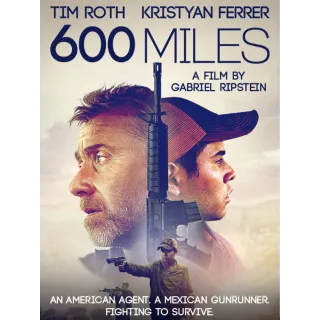 600 Miles Vudu USA Digital Movie Code (Does NOT port to Movies Anywhere)