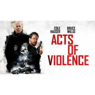 Acts of Violence Vudu/FAH HD USA Digital Movie Code (Does NOT Port to Movies Anywhere)