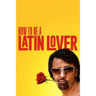 How to Be a Latin Lover Vudu HD USA Digital Movie Code (Does NOT Port to Movies Anywhere)