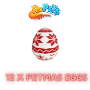 Ropets Petmas 2022 Eggs