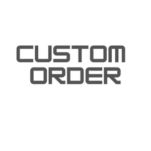 Custom Order