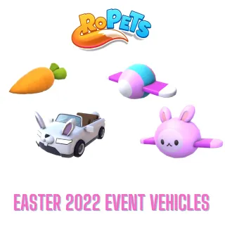 Ropets Easter 2022 Vehicles