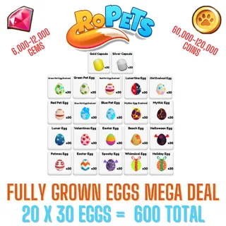 *Sale* Ropets Mega Fully Grown Egg Deal x 30