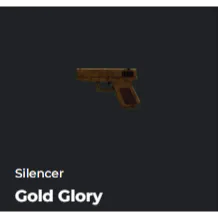 GOLD GLORY (SILENCER) - DA HOOD / DH / DAHOOD