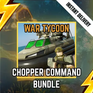 CHOPPER COMMAND BUNDLE - WAR TYCOON 1199R