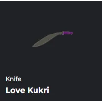 LOVE KUKRI - DA HOOD / DH / DAHOOD