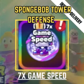 7X GAME SPEED - SPONGEBOB TOWER DEFENSE / STD