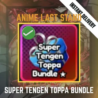 SUPER TENGEN TOPPA BUNDLE - ANIME LAST STAND / ALS