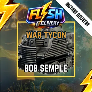 BOB SEMPLE - WAR TYCOON