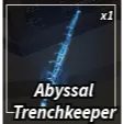 ABYSSAL TRENCHKEEPER / ABYSSAL TRENCH KEEPER - FISCH