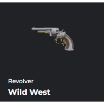 WILD WEST REVOLVER - DA HOOD / DH / DAHOOD