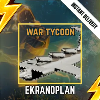 EKRANOPLAN - WAR TYCOON