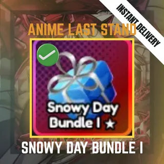 SNOWY DAY BUNDLE I - ANIME LAST STAND / ALS