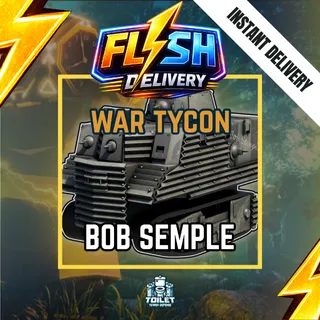 BOB SEMPLE - WAR TYCOON