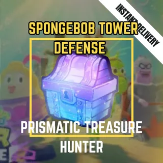 PRISMATIC TREASURE HUNTER - SPONGEBOB TOWER DEFENSE / STD