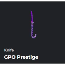 GPO PRESTIGE KNIFE - DA HOOD / DH / DAHOOD