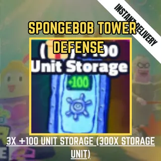 3X +100 UNIT STORAGE (300X STORAGE UNIT) - SPONGEBOB TOWER DEFENSE / STD