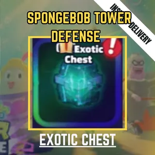 EXOTIC CHEST - SPONGEBOB TOWER DEFENSE / STD