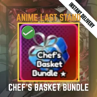 CHEF'S BASKET BUNDLE / CHEFS BASKET BUNDLE / CHEF BASKET BUNDLE - ANIME LAST STAND / ALS