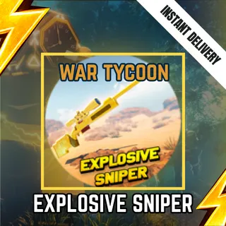 EXPLOSIVE SNIPER - WAR TYCOON 1499R