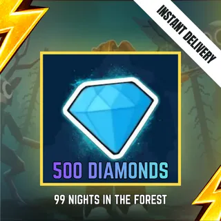 500 DIAMONDS - 99 NIGHTS IN THE FOREST 1800R