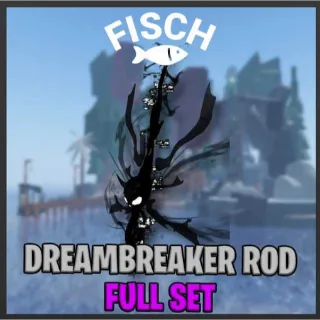 DREAMBREAKER ROD SET (LUCID LEVIATHAN, PHANTOM CATHULITH, LUCID SPEED CORE, LUCID CATHULID, LUCID ENCHANT RELIC) - FISCH