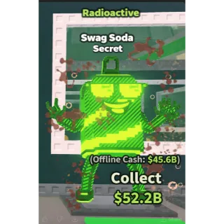 RADIOACTIVE SWAG SODA - STEAL A BRAINROT / SAB
