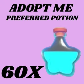 PREFERRED POTIONS 60X - ADOPT ME 