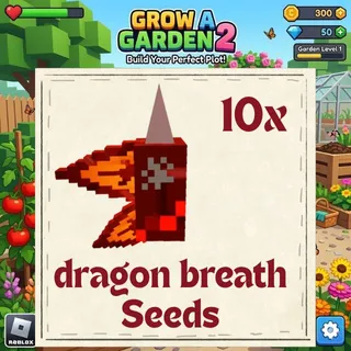 dragon breath Seed 10x - GROW A GARDEN 2 