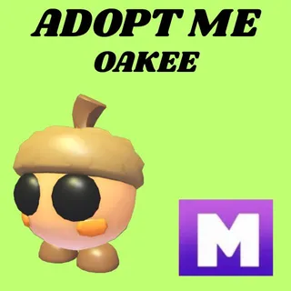 OAKEE 1X MEGA - ADOPT ME 