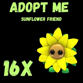 SUNFLOWER FRIEND 16X - ADOPT ME 