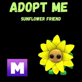 SUNFLOWER FRIEND MEGA 1X - ADOPT ME 
