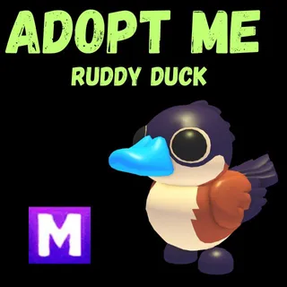 RUDDY DUCK  MEGA 1X  - ADOPT ME 