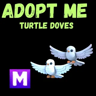 TURTLE DOVE MEGA 1X  - ADOPT ME 