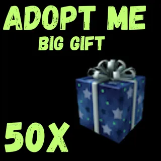 Big gift 50x - ADOPT ME 