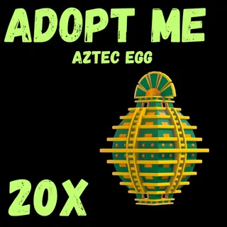 Aztec egg 20x - Adopt me