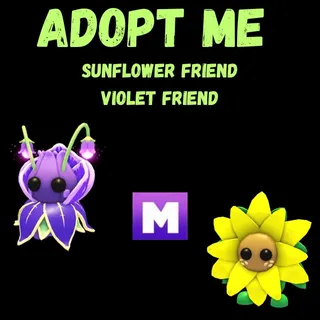 SUNFLOWER FRIEND MEGA 1X AND VIOLET FRIEND MEGA 1X  - ADOPT ME 