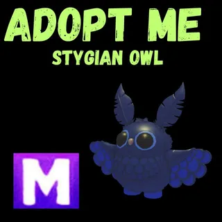 STYGIAN OWL  MEGA 1X  - ADOPT ME 