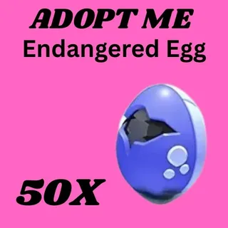 ENDANGERED EGG 50X - ADOPT ME 
