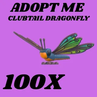 CLUBTAIL DRAGONFLY 100X - ADOPT ME 