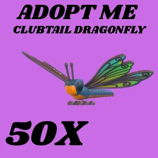 CLUBTAIL DRAGONFLY 50X - ADOPT ME 