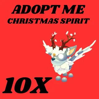 CHRISTMAS SPIRIT 10X - Adopt Me