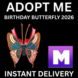 BIRTHDAY BUTTERFLY 2026 MEGA 1X - ADOPT ME 